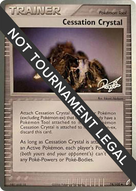 Cessation Crystal - 2008 (Paul Atanassov) World Championship Decks 74/100 MP - TCG-JVP